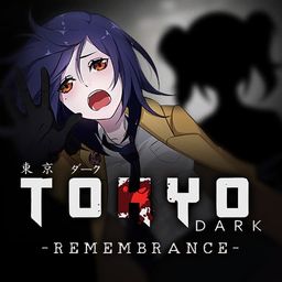 Tokyo Dark – Remembrance – (日英文版)