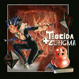 Teocida + Estigma (英语)