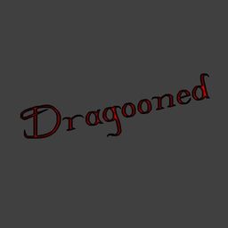 Dragooned