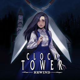 Clock Tower: Rewind (日语, 韩语, 简体中文, 繁体中文, 英语)