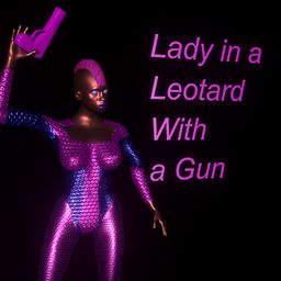 Lady in a Leotard With a Gun (英语)