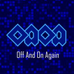 Off And On Again