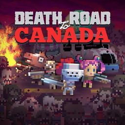 Death Road to Canada (英文版)