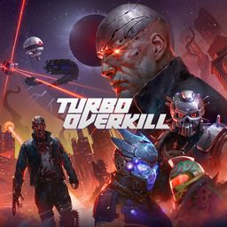 《乐园狂杀》(Turbo Overkill) PS4 & PS5 (简体中文, 英语)