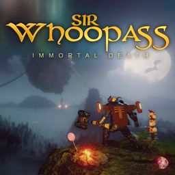 Sir Whoopass: Immortal Death (简体中文, 英语)