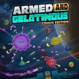 Armed and Gelatinous: Couch Edition (日语, 韩语, 简体中文, 繁体中文, 英语)
