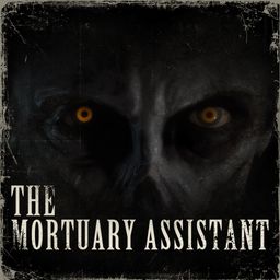 The Mortuary Assistant