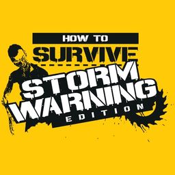 How to Survive: Storm Warning Edition (英语)
