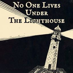 No One Lives Under the Lighthouse (Japan/Asia) (日语, 简体中文, 英语)