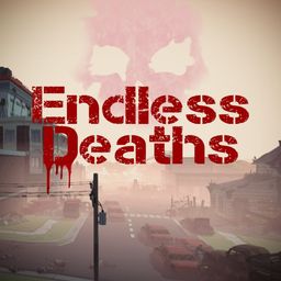 Endless Deaths