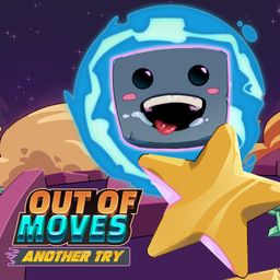 Out of Moves: Another Try (英语)