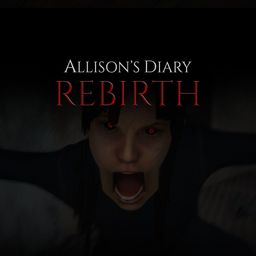 Allison's Diary: Rebirth (英语)