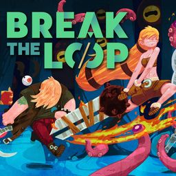 Break the Loop