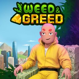 Weed & Greed (英语)