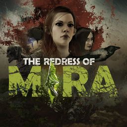 The Redress of Mira PS4 & PS5 (英语)