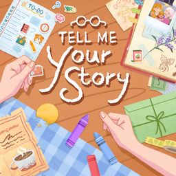 Tell Me Your Story (日语, 韩语, 繁体中文, 英语)