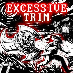 Excessive Trim PS4 & PS5 (英语)