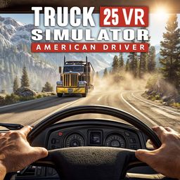TRUCK SIMULATOR 25 VR - AMERICAN DRIVER (英语)