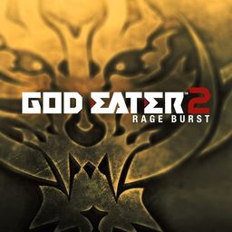 GOD EATER 2 Rage Burst