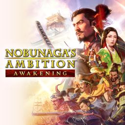 NOBUNAGA'S AMBITION: Awakening