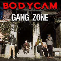 BodyCam GangZone (英语)