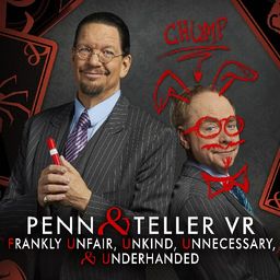 Penn & Teller VR: F U, U, U, & U