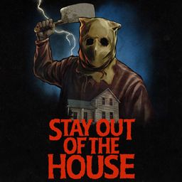 Stay Out of the House PS4 & PS5 (日语, 英语)