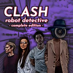 Clash: Robot Detective - Complete Edition PS4® & PS5®