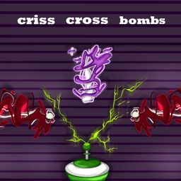 Criss Cross Bomb (英语)