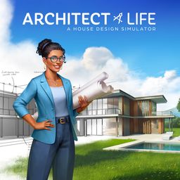 Architect Life: A House Design Simulator (日语, 韩语, 简体中文, 繁体中文, 英语)