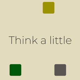 Think a little (英语)