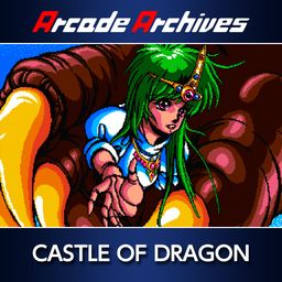 Arcade Archives CASTLE OF DRAGON