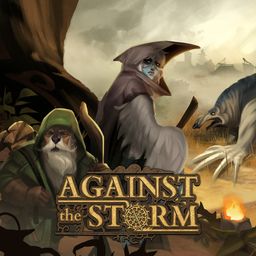 Against the Storm アゲインスト・ザ・ストーム