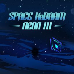 Space KaBAAM: Neon III (英语)