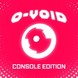 O-VOID: Console Edition