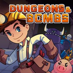 Dungeons & Bombs (日语, 简体中文, 繁体中文, 英语)